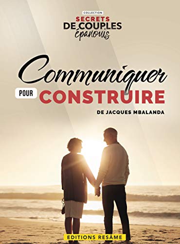 Communiquer pour construire