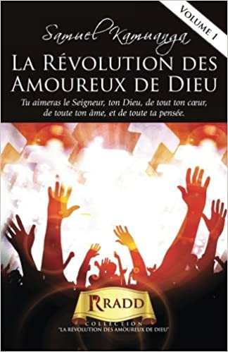 La Révolution des Amoureux de Dieu