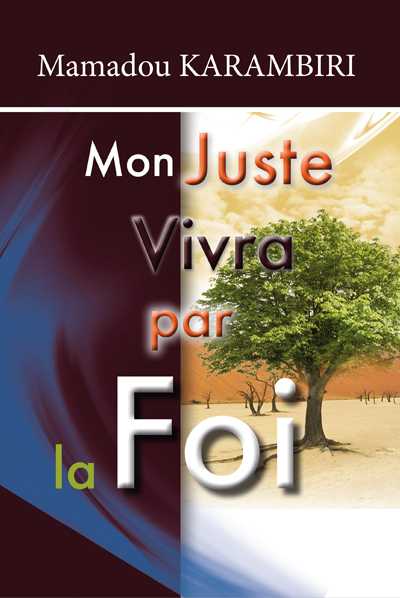 Mon juste vivra par la foi