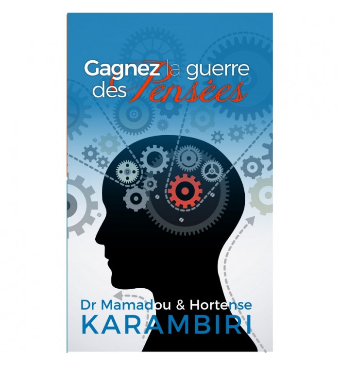 Gagner la guerre des pensées